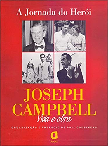 A jornada do herói Joseph Campbell vida e obra