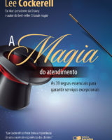 A magia do atendimento