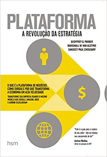 Plataforma. A Revolução da Estratégia.